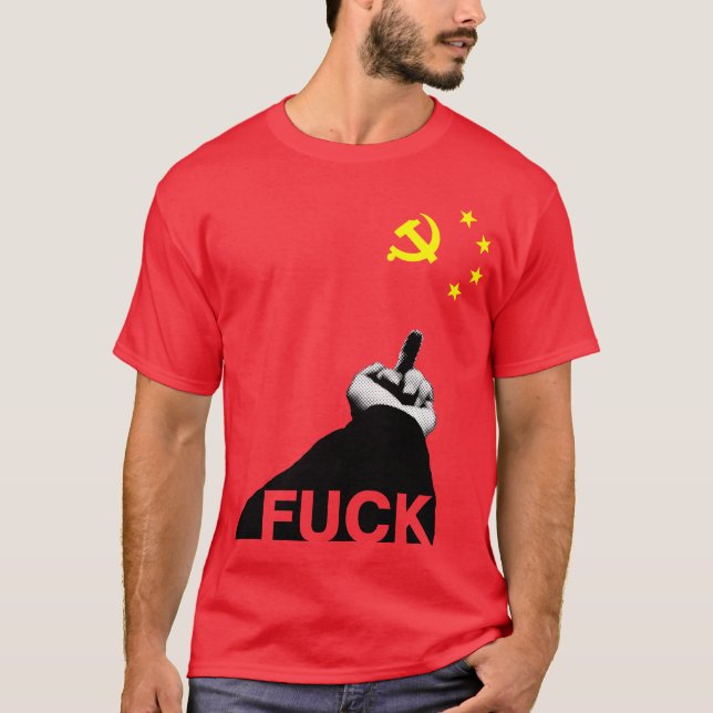 F*ck Communist Party China!!! Tee Shirt (Framsida)