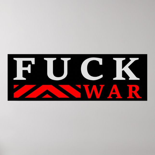 F@ck krig no war poster (Framsidan)