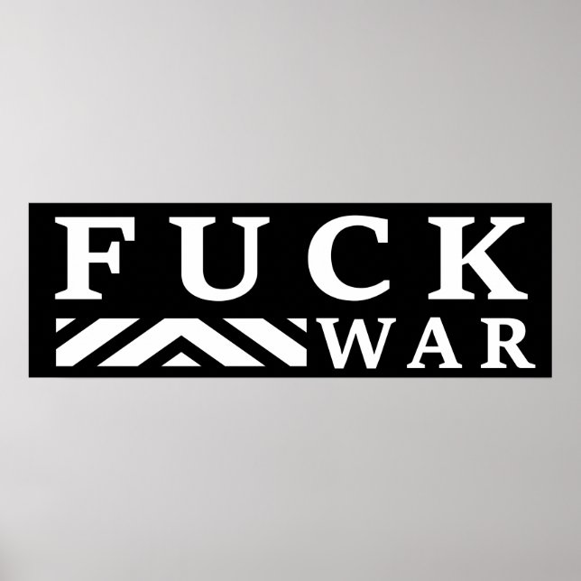 F@ck krig no war poster (Framsidan)
