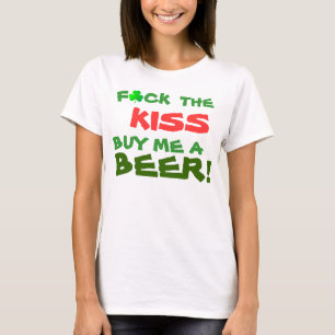 F*ck KYSSköp mig en ÖL! T Shirt