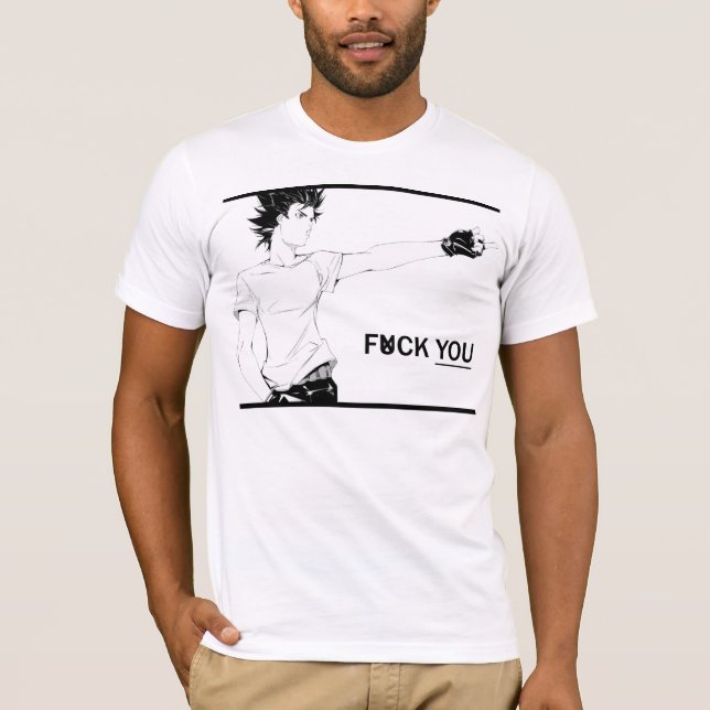 F*ck YOU Tee Shirt (Framsida)