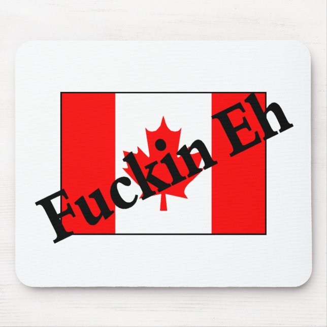 F*ckin Eh (den kanadensiska flagga) Musmatta (Framsidan)