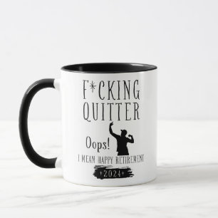 F*cking Quitter Oops I Elak Lycklig Pension 2024 Mugg