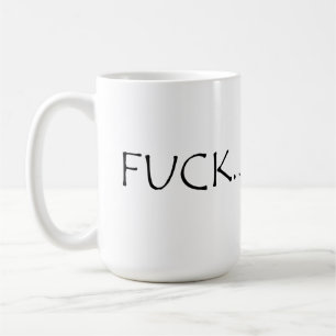 F..curse slang ord T-Shirt Kaffemugg