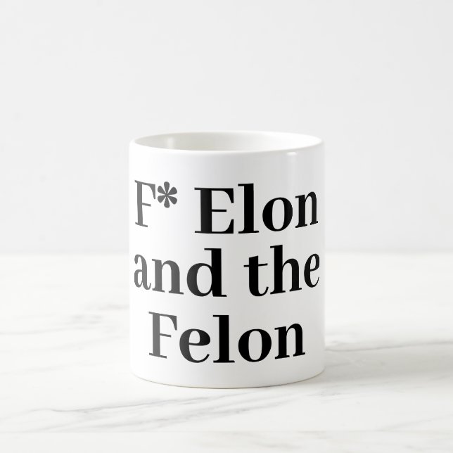 F* Elon Coffee Mugg (Center)