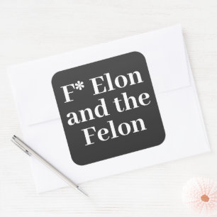 F* Elon Sticker Fyrkantigt Klistermärke