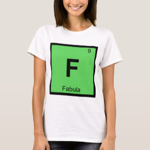 F - Fabula Filmteori Kemi Periodiska Systemet T Shirt