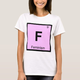 F - Feminism Filosofi Kemi Symbol T-shirt