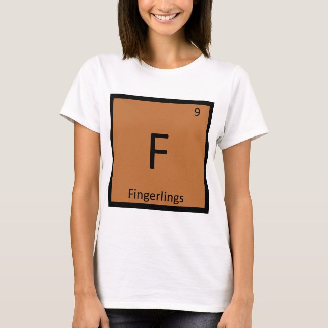 F - Fingerlings kemi Periodiska systemets symbol Tee Shirt (Framsida)