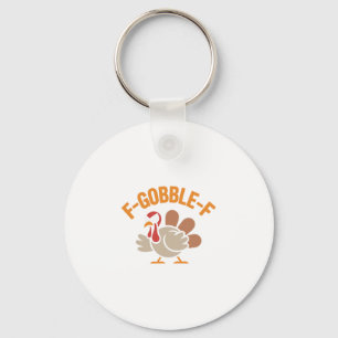 F-gobble-f Ilskad Mad Rolig Kalkon Meme Design Nyckelring
