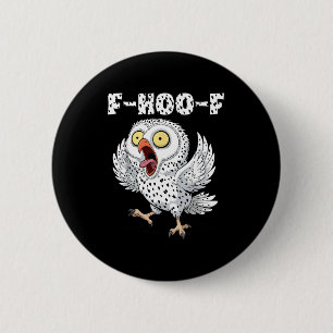 F-hoo-f Ugglor Meme – Rolig Skrikande Uggle Fågel Knapp