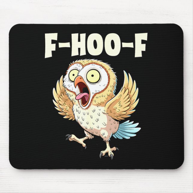 F-hoo-f Ugglor Meme – Rolig Skrikande Uggle Fågel  Musmatta (Framsidan)