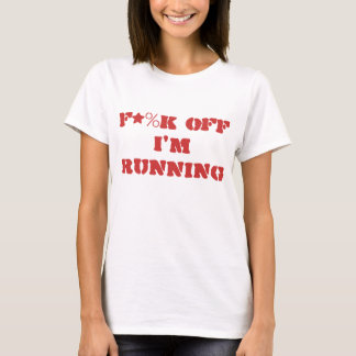 "F*%K av mig förmiddagspring" skjorta Tee Shirt