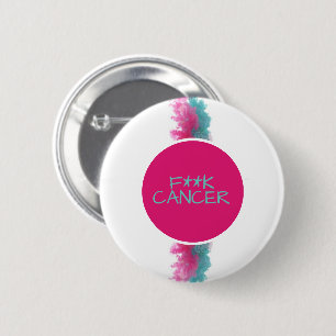 F***K CANCER Breast/Ovarialcancer Knapp