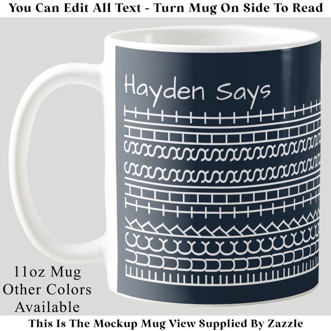 F**k This Shit-Hidden Message 144WB Funny Work Cof Kaffemugg (Skapare uppladdad)