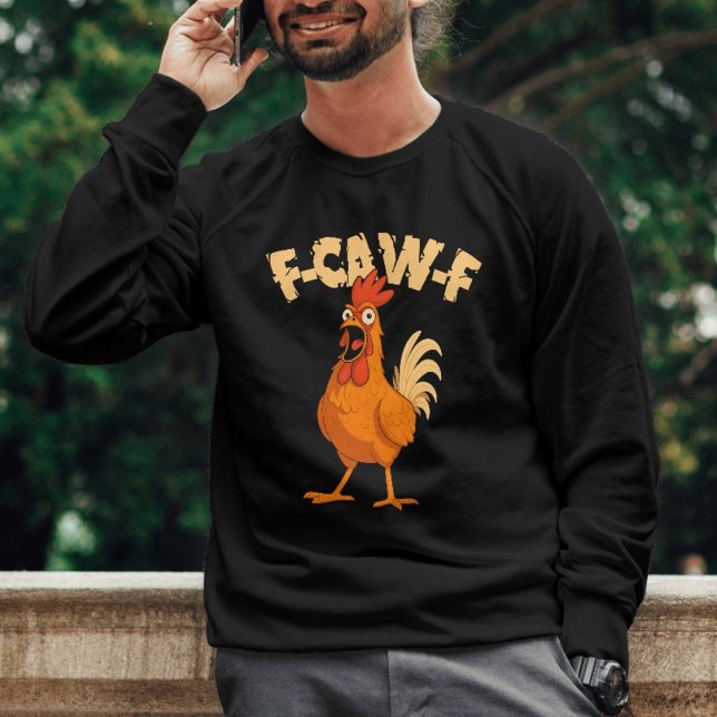 F-KAK-K! Rolig Chockad Tupp Kyckling Lång Ärmad Tröja (F-CAW-F! Funny Shocked Rooster Chicken Sweatshirt
)