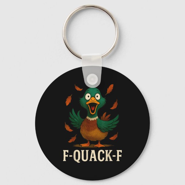 F-quack-f Funny Duck Humor Quote Meme Gift For Men Nyckelring (Framsida)