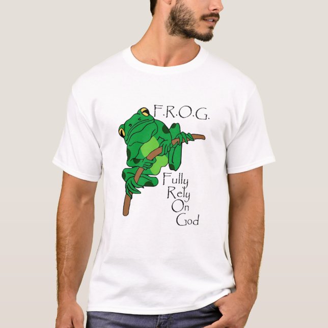 F.R.O.G. Rely fullständigt på guden #1 T Shirt (Framsida)