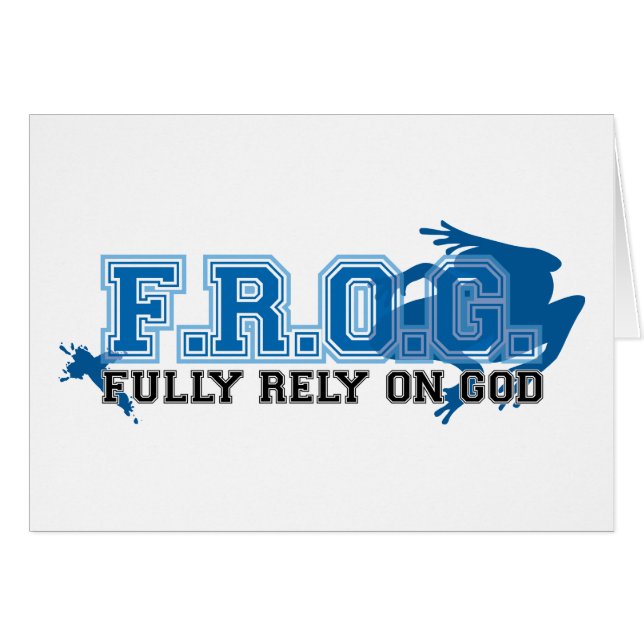 F.R.O.G. - Rely fullständigt på guden (blått) Hälsningskort (Framsidan Horizontal)