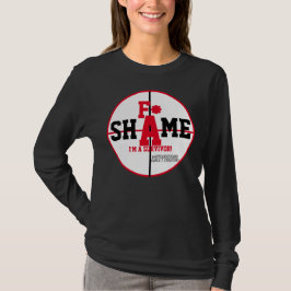 F* ShAme T Shirt