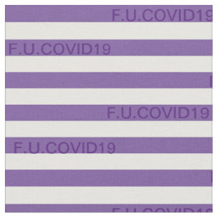 F.U.COVID19 Lila Rand Tyg