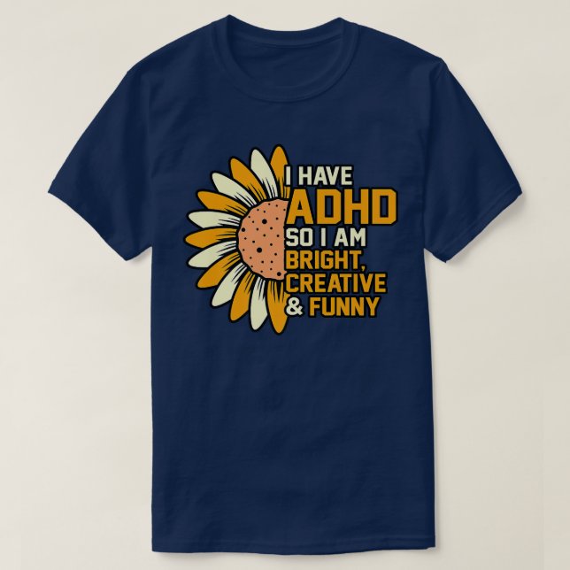 Få ADHD-Orange - utbildningsutrustning för menyfli T Shirt (Design framsida)