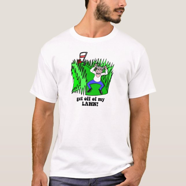 få av av min gräsmatta tee shirt (Framsida)