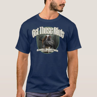 Få de fåglar pojken! tee shirt