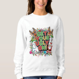 Få din fulhet på sweatshirt (julhelg) t shirt