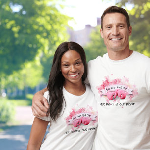 Få din Rosa på - hennes kamp är vår kamp. T Shirt