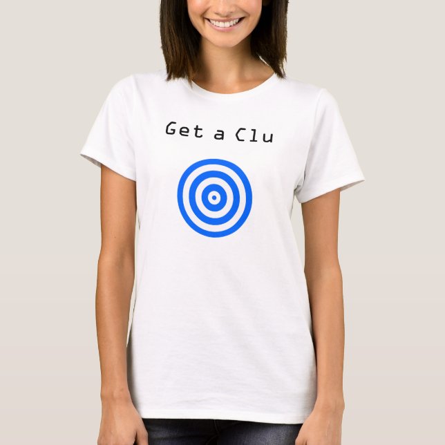 Få en Clu Tee Shirt (Framsida)