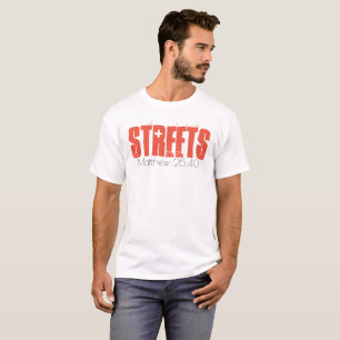 Få "en gata" skjorta för att stötta hemlösen! t shirt