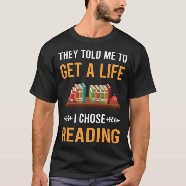 Få ett liv Läs bok Böcker T Shirt (Framsida)