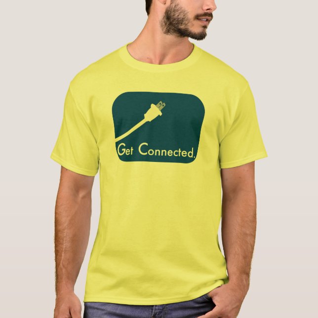 Få förbindelse.  Electric. Tee Shirt (Framsida)