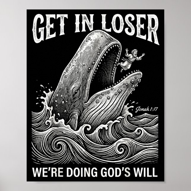 Få förlorare vi gör guds vilja rolig kristen b poster (Framsidan)