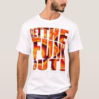 Få FUNKEN ut! T-shirt