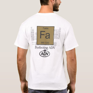 Fa - Göra perfekt ADV Tee Shirt