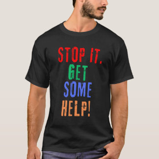 Få hjälp t shirt