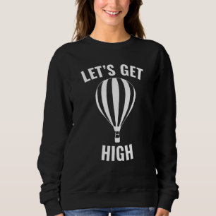 Få hög Luftballong T Shirt