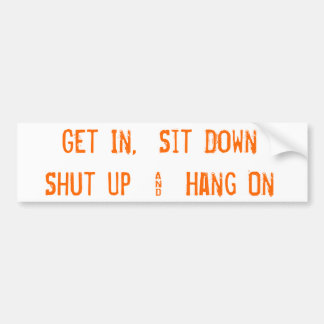 Få in, sitt DownShut upp & hängningen på Bildekal