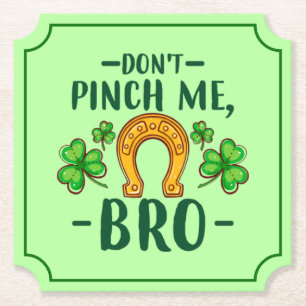 Få Inte Knyck Bro St. Patricks Dag Design-61108 Underlägg Papper