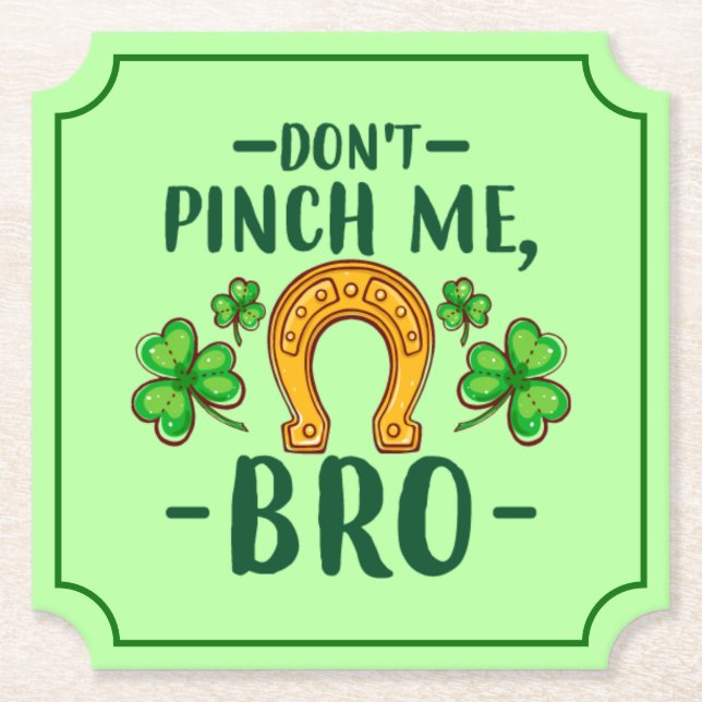 Få Inte Knyck Bro St. Patricks Dag Design-61108 Underlägg Papper (Framsida)
