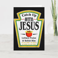 Få ketchup med Jesus Roligt kristet skämt Religiös