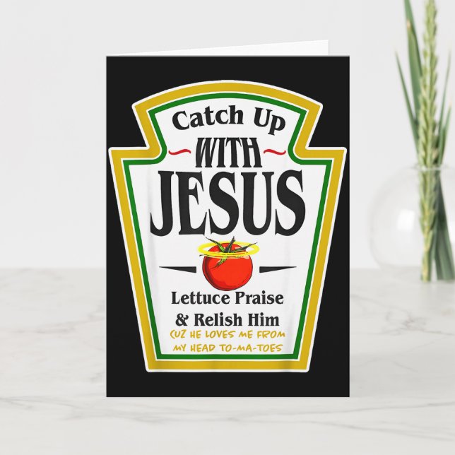 Få ketchup med Jesus Roligt kristet skämt Religiös Kort (Framsida)