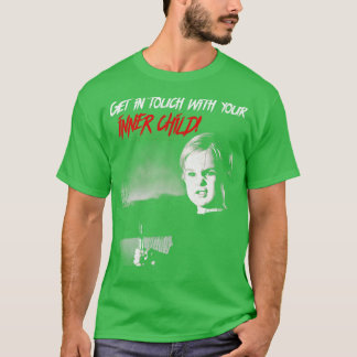 Få kontakt med ditt inre barn t shirt