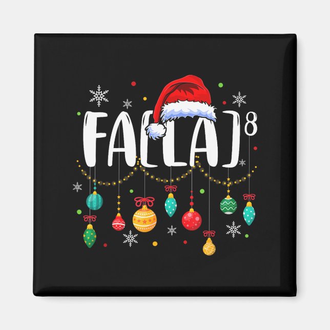 Fa (la) 8 Funny Christmas Santa Fa La Math Teacher Magnet (Framsidan)