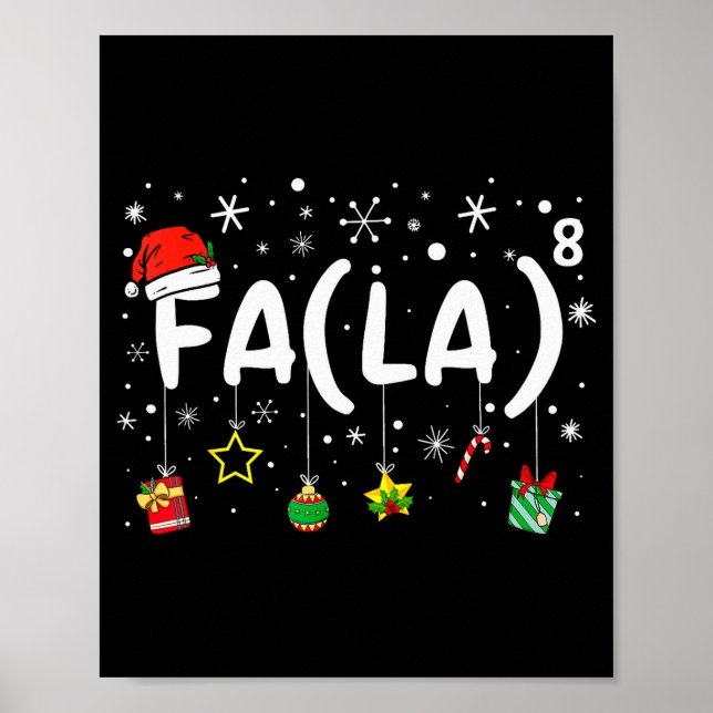 Fa (la)8 Funny Christmas Santa Fa La Math Teacher  Poster (Framsidan)