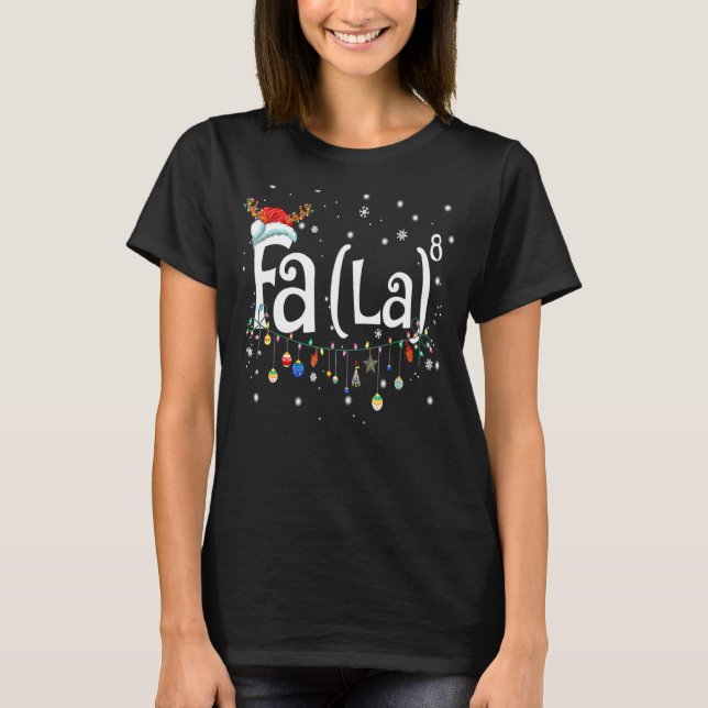 Fa La 8  Jul Santa Fa La Matematik T Shirt (Framsida)