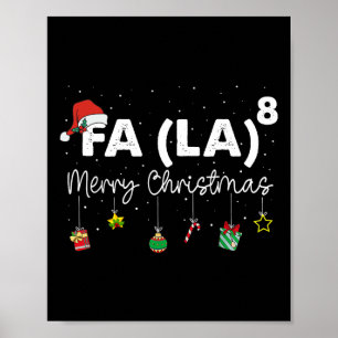 Fa (la) 8 julklapp, Santa Fa La Math Teacher Poster
