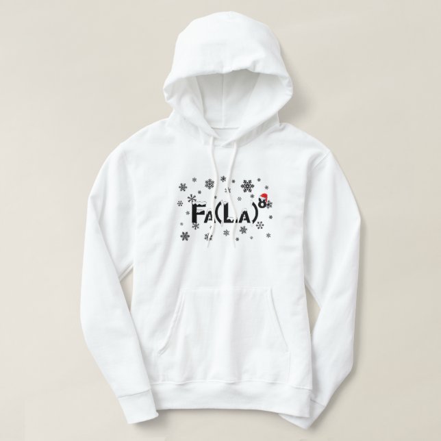 Fa La 8 Math Teacher Christmas Santa Hat Funny Xma Hoodie (Design framsida)